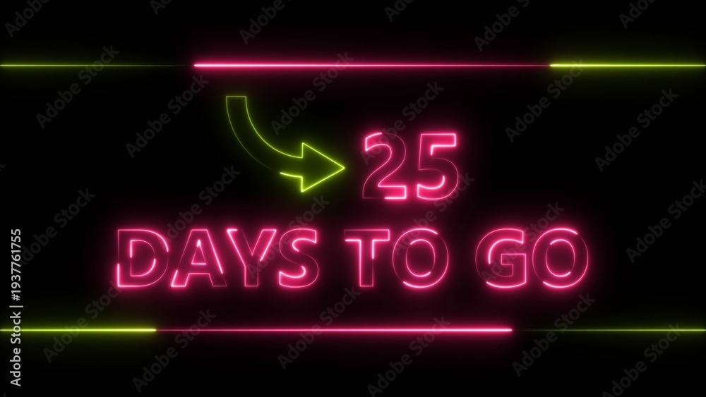 Obraz premium Neon bright text 25 day inside a horizontal banner magenta red color 4k illustration. Display day 25 text 4k illustration, calendar counter concept.