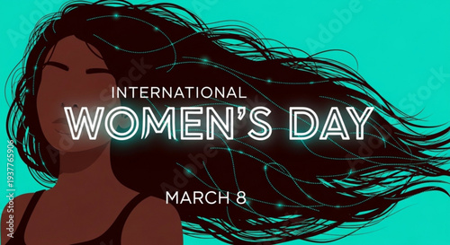 International women's day march 8 illustration with woman and flowing hair on teal background