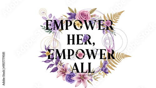 Empowering message with floral wreath and text