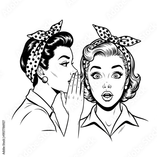 Two retro-styled women sharing a secret, whispering to each other with shocked expression, black and white illustration.