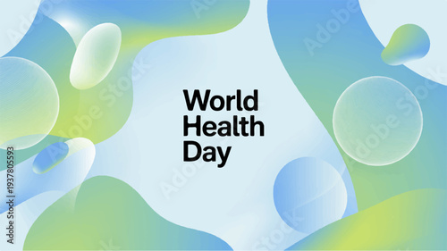 World health day awareness campaign with abstract green blue bubbles background