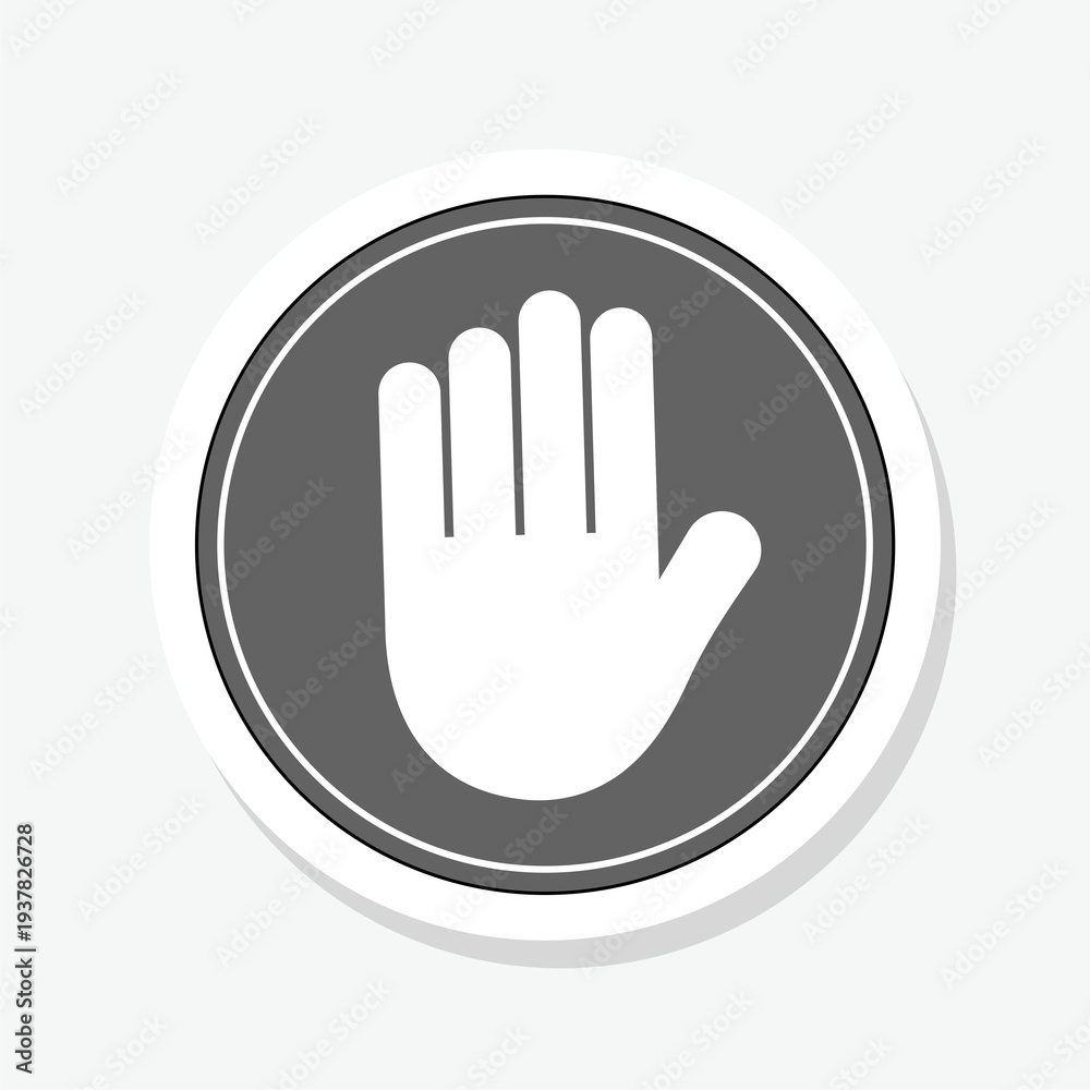 Fototapeta premium Do not touch. Stop sign. No access sticker isolated on gray background