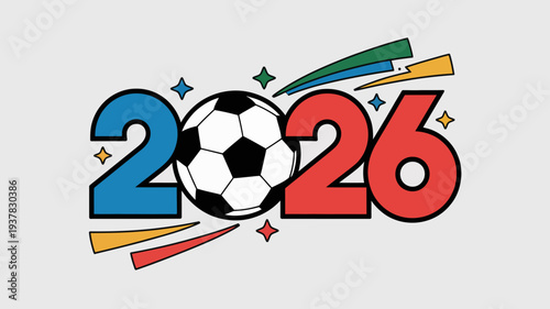 A vibrant graphic design features the year 2026 prominently displayed incorporating a soccer ball within the numerals for a sports themed illustration high quality professional detailed