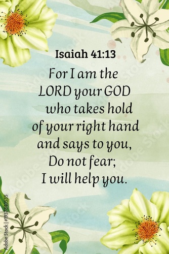 Fotografie Inspirational Bible verse from Isaiah 41:13 with soft green floral background, c