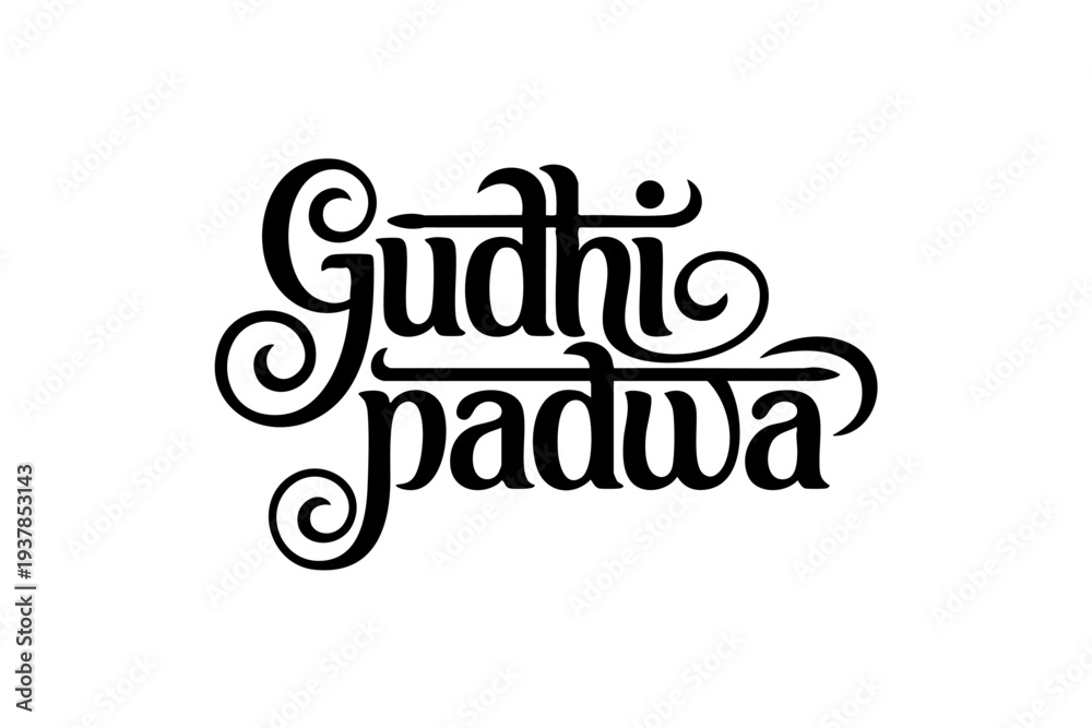 Fototapeta premium Gudi Padwa Festival Vector Calligraphy Typography Design