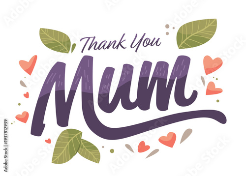 Mother's Day thank you mum hearts leaves colorful decorative elements white background greeting card