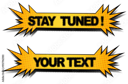 STAY TUNED COMICS social media UI button. Encouraging viewers to keep watching for updates. Upcoming content. Cartoon style vector design. Editable text effect. Interactive CTA element isolated