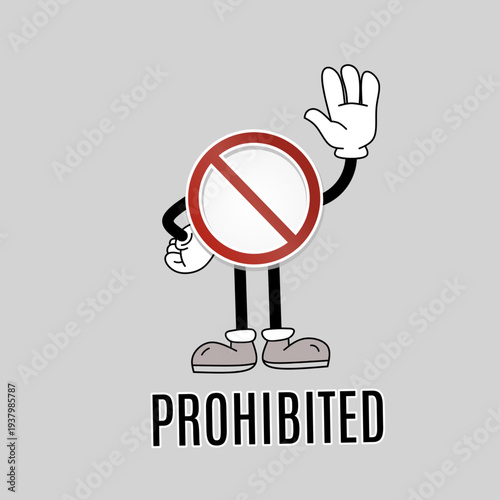 Cartoon character with a red prohibition sign body and gloved hand raised in a stop gesture. Fun minimalist mascot for warning, "no entry," and restricted access concepts on a grey background.