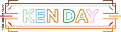 colorful neon text graphic design element with ken day phrase