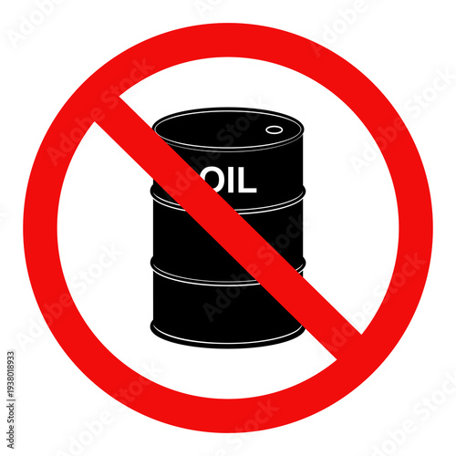 No oil barrel sign, No oil sign, isolated on a white background. Flat vector illustration