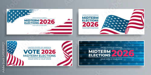 2026 United States Midterm Elections banners set American Flag for political campaign graphic designs. Vector illustration.	