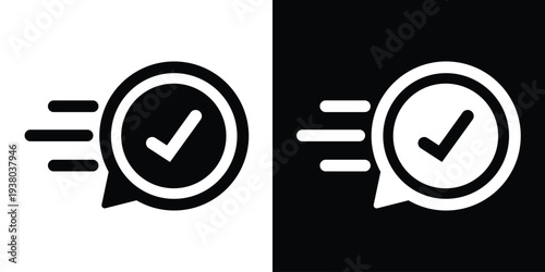 High-speed checkmark icon in a speech bubble. Represents fast approval, quick success, rapid validation, and efficient task completion. Black and white vector set for business and web apps.