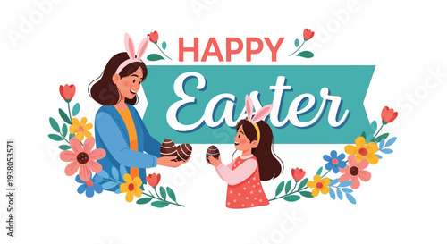 Happy Easter vector illustration of a mother giving festive chocolate eggs to her cheerful daughter.