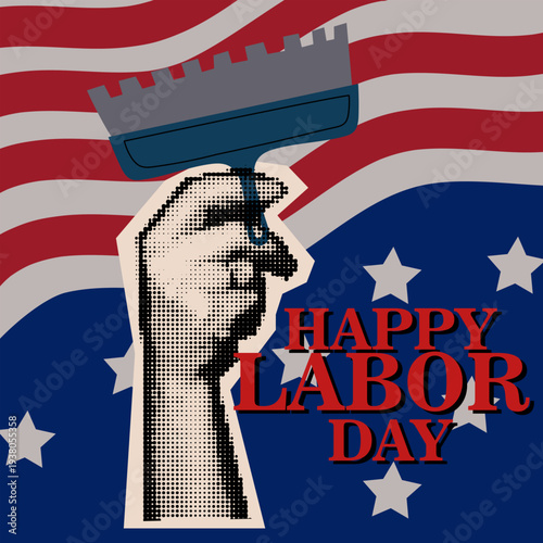 Happy Labor Day greeting card with american flag and worker hand holding construction spatula isolated on blue background. Flat illustration for national holiday posters or patriotic banners. Halftone