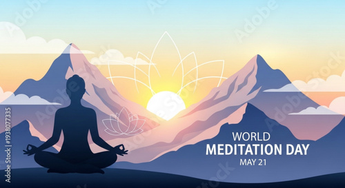 Person meditating in lotus position at sunrise over mountains world meditation day