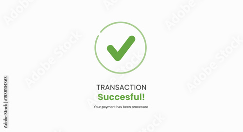 Successful Transaction Confirmation Icon with Green Checkmark.