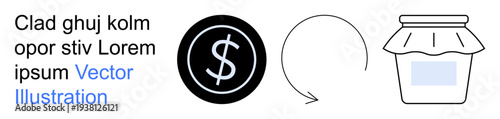 Financial exchange, currency, trade, consumer goods, monetary flow, marketplace. Dollar sign next to a circular arrow and a jar. Financial exchange and currency concept