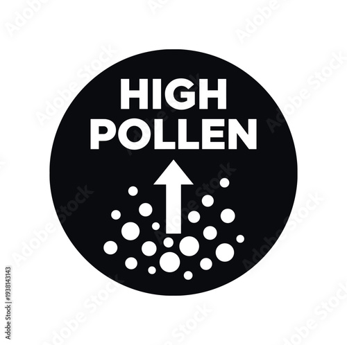 Black circular warning label that says "high pollen" above an arrow rising from scattered pollen dots, ideal for allergy alerts, seasonal notices, or product packaging.
