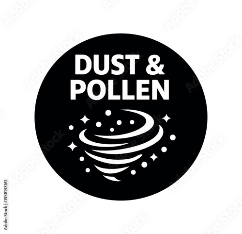 A black circular badge reading "dust & pollen" above a stylized swirling vortex of particles and sparkles, designed as an icon for air quality, allergens, or cleaning alerts.