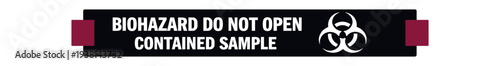 Long horizontal black warning label reading "biohazard do not open contained sample" with a biohazard symbol, intended as a safety warning strip for laboratory samples.