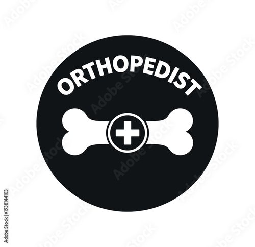 Black circular badge featuring a stylized bone crossed by a medical plus sign and the word "orthopedist" arched above, suited for clinic signs, healthcare apps, or professional badges.