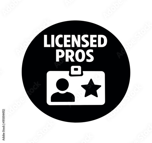 Black round badge that says "licensed pros" above an id card icon featuring a user silhouette and star.