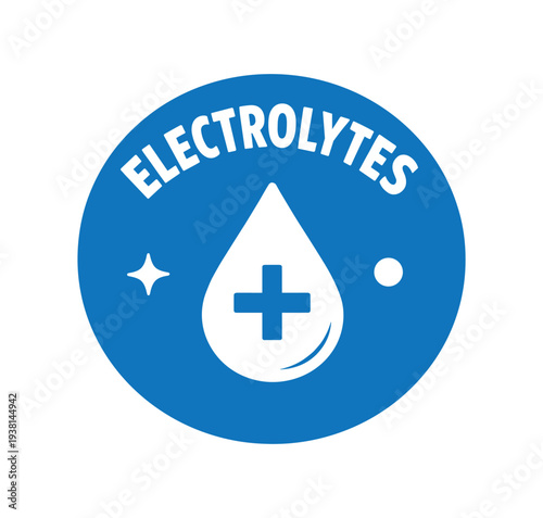 Flat vector badge ELECTROLYTES simple white water droplet with plus sign good for package business info about product
