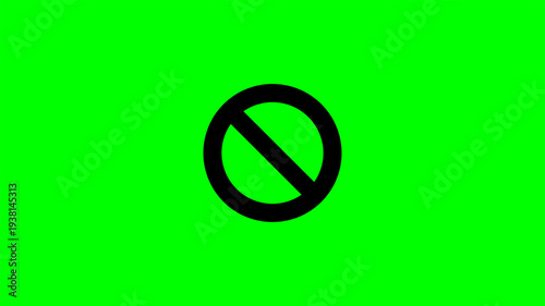 Black prohibition sign icon on green screen background
