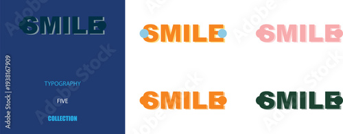Modern Smile typography logo design collection. Creative, colorful graphic text for positive branding and happiness vector.