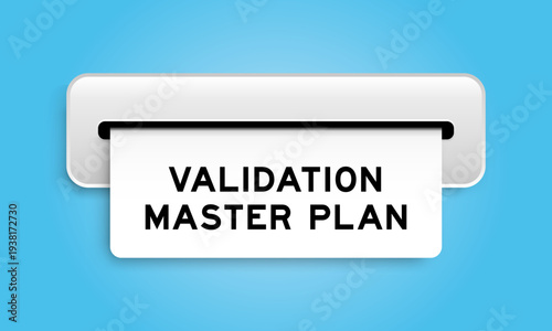 White coupon banner with word validation master plan from machine on blue color background