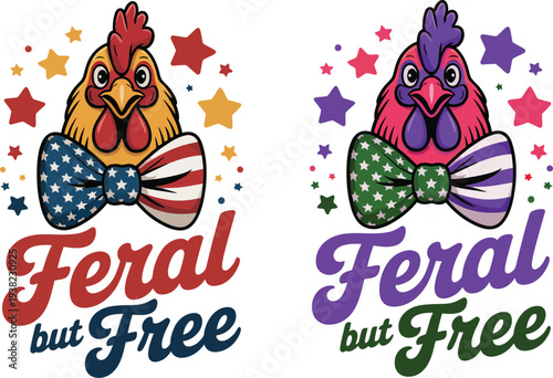 Feral but Free Rooster Mascot Duo with Patriotic American Flag and Green Star Bow Ties