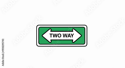 A green sign with white arrows pointing in opposite directions and the words "TWO WAY" in black text