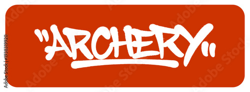 Archery Graffiti Tag Representing the Focus and Precision of Professional Bow and Arrow Sports in a Street Art Style.