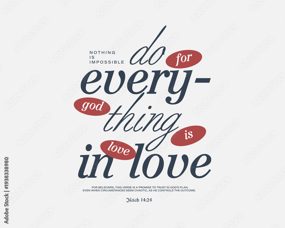 Obraz premium Inspirational Christian Quote Typography Design with Red Accents