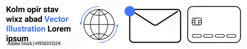 Globe with rotation arrows, envelope with notification dot, and credit card with chip. Ideal for global connectivity, email notifications, online transactions, digital communication, e-commerce
