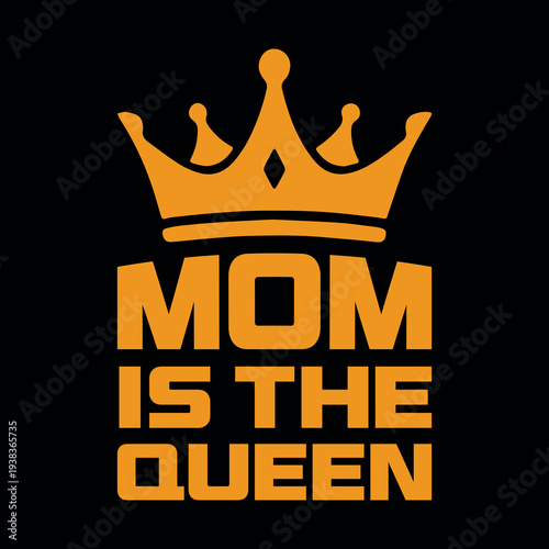 Mom Is The Queen Crown Vector