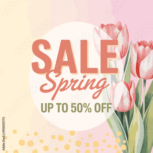 Sale spring up to fifty percent off tulips flowers advertisement