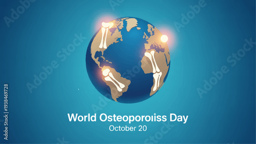 World osteoporosis day awareness campaign with glowing earth illustration on blue background symbolizing global health concern and medical condition on october 20