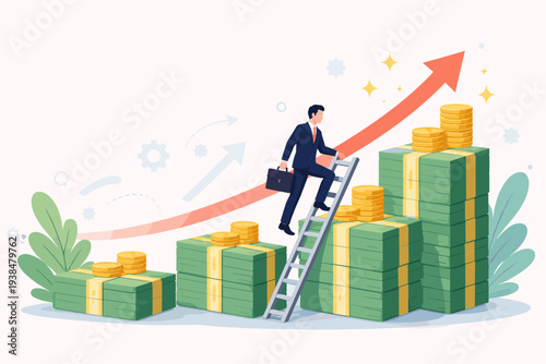 Businessman Climbing Ladder on Stacks of Cash and Gold Coins with Upward Arrow, Concept of Financial Growth, Investment Profit, Salary Increase, Wealth Management, and Career Success Illustration.