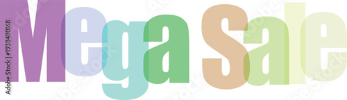 Mega Sale Overlapping Pastel Colored Text Vector Illustration