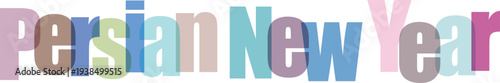 Persian New Year Colorful Overlapping Text on White Background