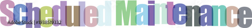 Colorful Gradient Schedule Maintenance Text Graphic