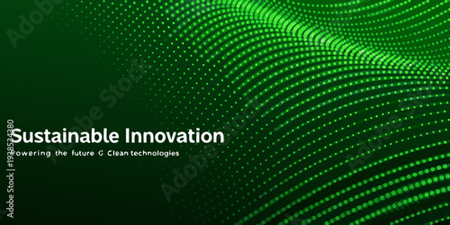 Abstract green dots and waves with text sustainable innovation