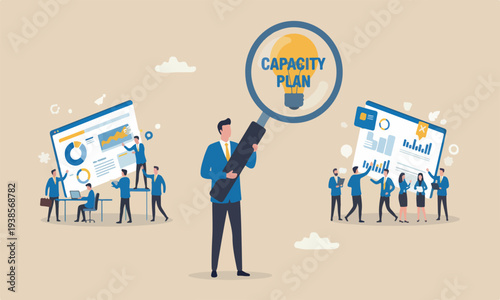 Capacity together redundancy utilization forecast, resource allocation concept, businessman magnify lightbulb capacity plan