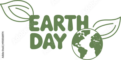 Modern "EARTH DAY" text graphic with leaves and a stylized globe, perfect for environmental campaigns and eco-conscious messaging.