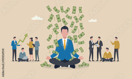Money or together bigger one fall or ambition to growth revenue, success investment and savings or attitude to grow business concept, calm businessman meditating with falling money banknotes income