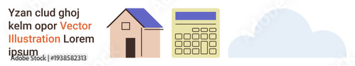 Real estate, financial planning, technology usage, data storage, cloud services, economic calculations. Simple icons of a house, calculator and cloud. Real estate and financial planning