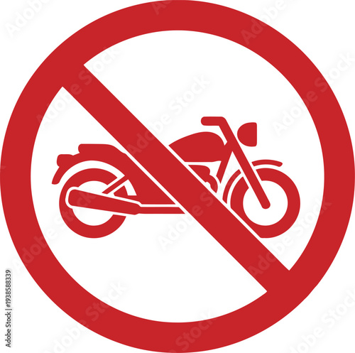No Motorcycles Allowed Sign – Red Prohibition Symbol for Traffic and Safety Regulations