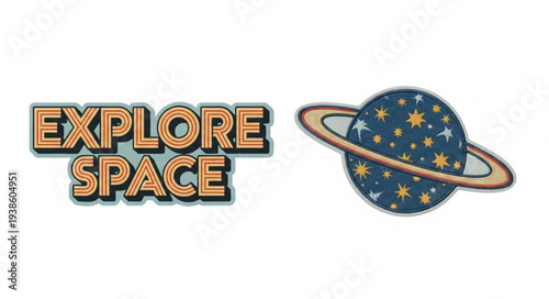 Explore Space Text and Planet Illustration.