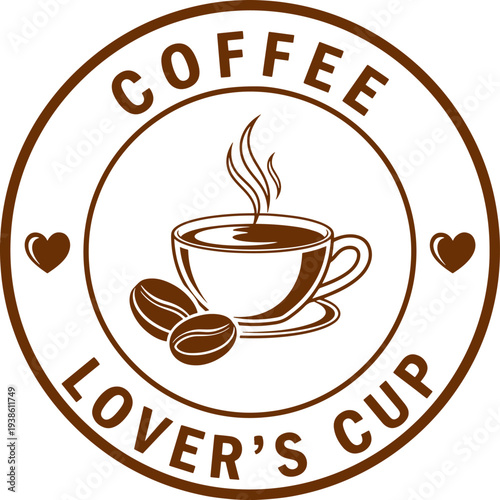 Coffee lovers cup circular stamp design featuring steaming mug and beans for shop signage
